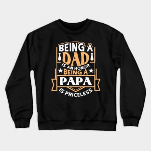 Priceless Papa Crewneck Sweatshirt